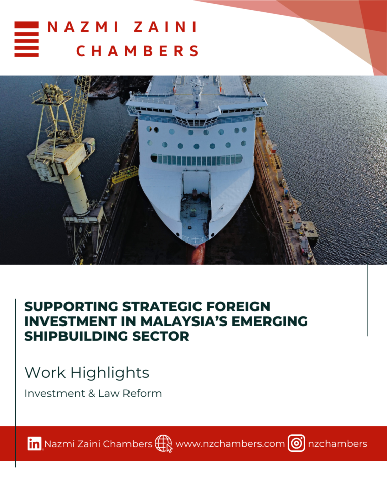 Supporting Strategic Foreign Investment in Malaysia’s Emerging Shipbuilding Sector